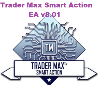 Trader Max Smart Action EA v8.01
