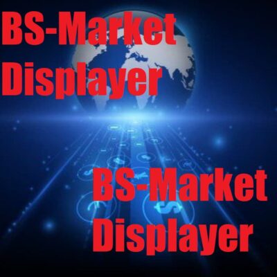 BS-Market Displayer Unlimited