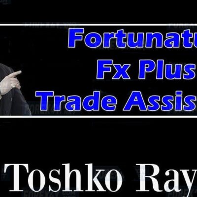 Toshko Raychev Fortunatus Fx Plus Trade Assistant