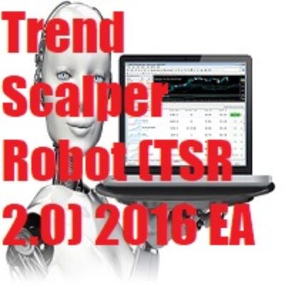 Trend Scalper Robot (TSR 2.0) 2016 EA Unlimited