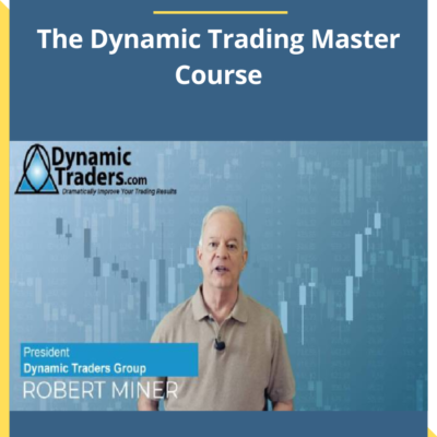 Dynamic Traders – The Dynamic Trading Master Course (2023)